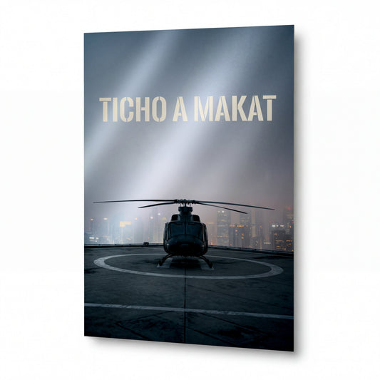 Obraz Heliport v soumraku s citátem ticho a makat — kovový obraz na hliníkovém panelu s vysokým leskem